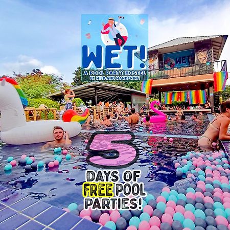 Wet! A Pool Party Hostel By Wild & Wandering หาดริ้น ภายนอก รูปภาพ